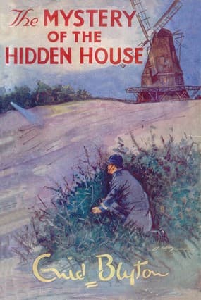 The Mystery of the Hidden House (Five Find-Outers #6)