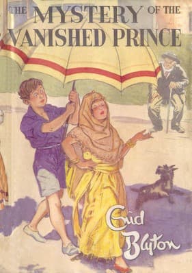 The Mystery of the Vanished Prince (Five Find-Outers #9)